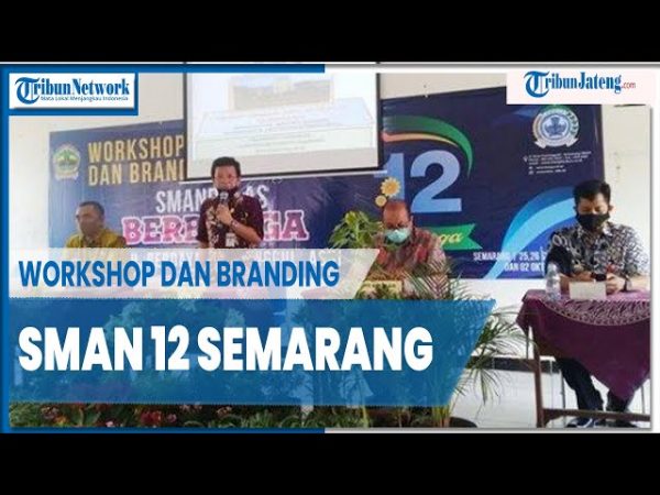 SMANDALAS BERBUNGA Transformasi SMA Negeri 12 Semarang Menuju Era 4.0